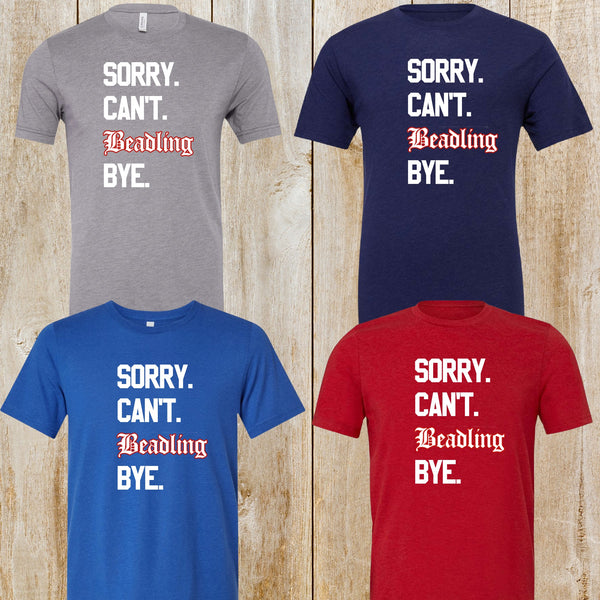 Sorry Can't Beadling tri-blend unisex tee